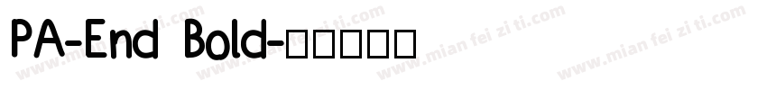 PA-End Bold字体转换